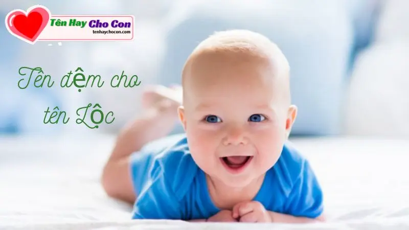 Tên đệm cho tên Lộc