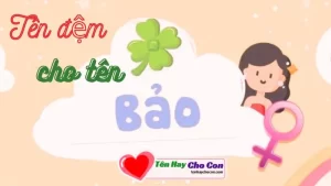 Tên đệm cho tên Bảo