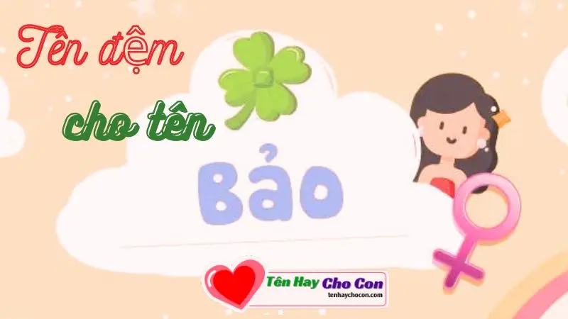 Tên đệm cho tên Bảo