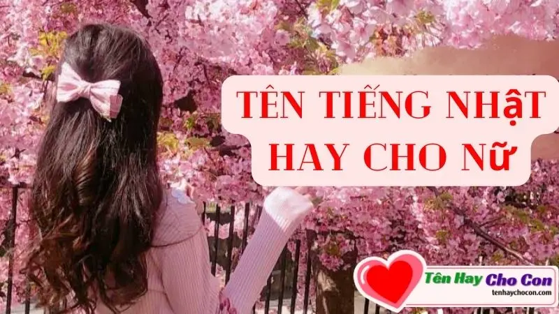 Tên tiếng Nhật hay cho nữ