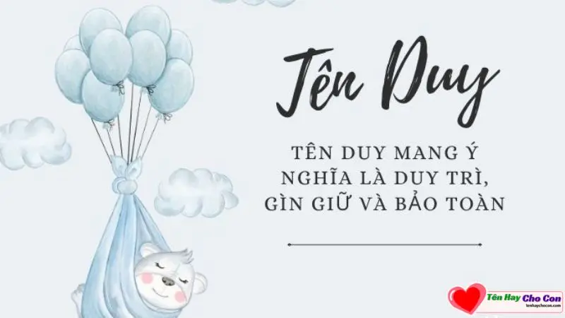 Đặt tên con trai lót chữ Duy